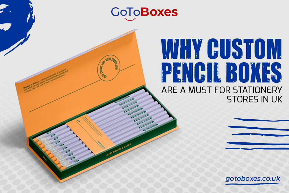 Why Custom Pencil Boxes Are a Must for Stationery Stores in UK